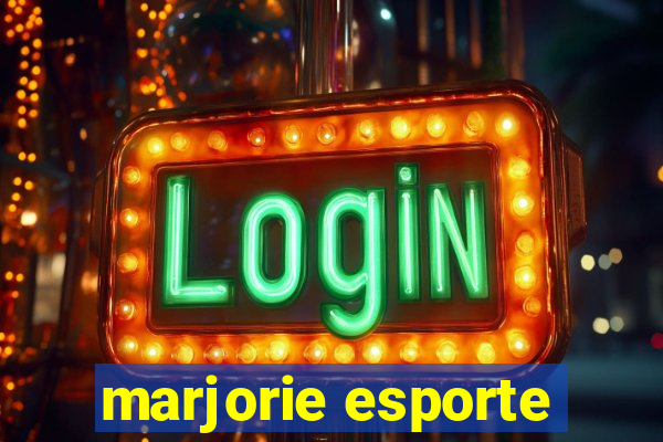 marjorie esporte